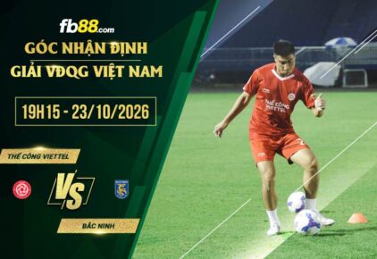 fb88-soi kèo Thể Công Viettel vs Bắc Ninh