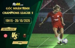 fb88-soi kèo Thể Công Viettel vs Seoul