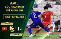fb88-soi kèo Việt Nam vs Pakistan
