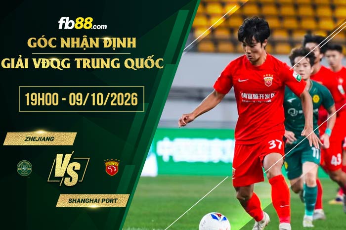 fb88-soi kèo Zhejiang vs Shanghai Port