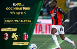 fb88-soi-keo-tran-dau-AC-Milan-vs-Bologna-29-10-2026