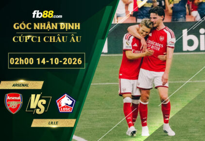 fb88-soi-keo-tran-dau-Arsenal-vs-Lille-14-10-2026