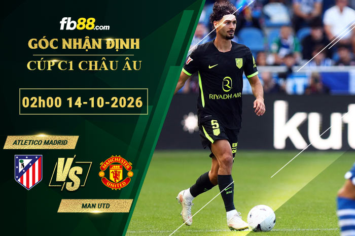 fb88-soi-keo-tran-dau-Atletico-Madrid-vs-Man-Utd-14-10-2026