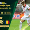 fb88-soi-keo-tran-dau-Ba-Lan-vs-Romania-03-10-2026
