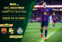 fb88-soi-keo-tran-dau-Barcelona-vs-Getafe-10-10-2026