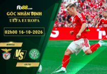fb88-soi-keo-tran-dau-Benfica-vs-Celtic-16-10-2026