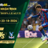 fb88-soi-keo-tran-dau-Besiktas-vs-Crystal-Palace-23-10-2026