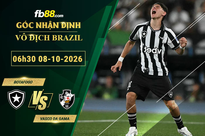 fb88-soi-keo-tran-dau-Botafogo-vs-Vasco-da-Gama-08-10-2026
