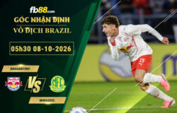 fb88-soi-keo-tran-dau-Bragantino-vs-Mirassol-08-10-2026