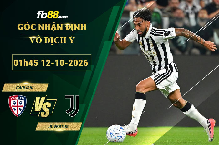 fb88-soi-keo-tran-dau-Cagliari-vs-Juventus-12-10-2026