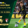 fb88-soi-keo-tran-dau-Chelsea-vs-Bournemouth-10-10-2026