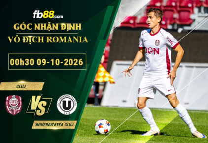 fb88-soi-keo-tran-dau-Cluj-vs-Universitatea-Cluj-09-10-2026