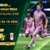 fb88-soi-keo-tran-dau-Coventry-vs-Fulham-24-10-2026