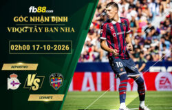 fb88-soi-keo-tran-dau-Deportivo-vs-Levante-17-10-2026