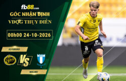 fb88-soi-keo-tran-dau-Elfsborg-vs-Malmo-24-10-2026
