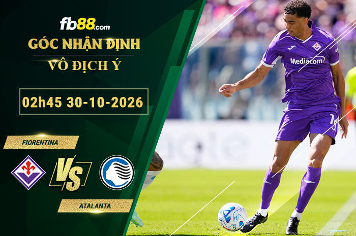 fb88-soi-keo-tran-dau-Fiorentina-vs-Atalanta-30-10-2026