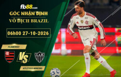 fb88-soi-keo-tran-dau-Flamengo-vs-Atletico-Mineiro-27-10-2026