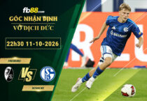 fb88-soi-keo-tran-dau-Freiburg-vs-Schalke-11-10-2026