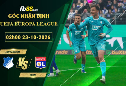 fb88-soi-keo-tran-dau-Hoffenheim-vs-Lyon-23-10-2026