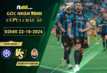 fb88-bang-keo-tran-dau-Inter-Milan-vs-Shakhtar-Donetsk-22-10-2026
