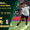 fb88-soi-keo-tran-dau-Ipswich-vs-Fulham-10-10-2026