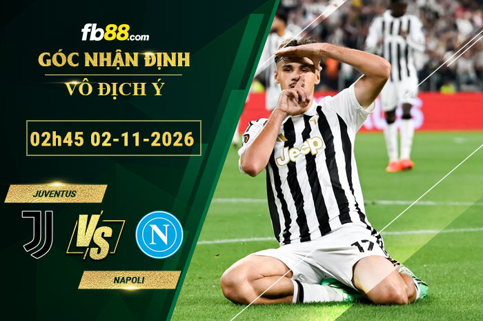 fb88-soi-keo-tran-dau-Juventus-vs-Napoli-02-11-2026