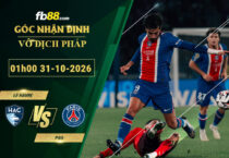 fb88-soi-keo-tran-dau-Le-Havre-vs-PSG-31-10-2026