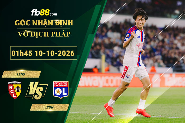 fb88-soi-keo-tran-dau-Lens-vs-Lyon-10-10-2026