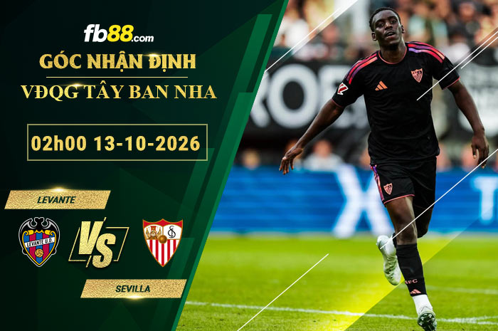 fb88-soi-keo-tran-dau-Levante-vs-Sevilla-13-10-2026