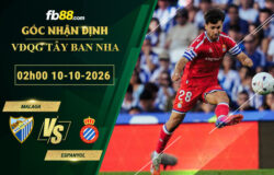 fb88-soi-keo-tran-dau-Malaga-vs-Espanyol-10-10-2026