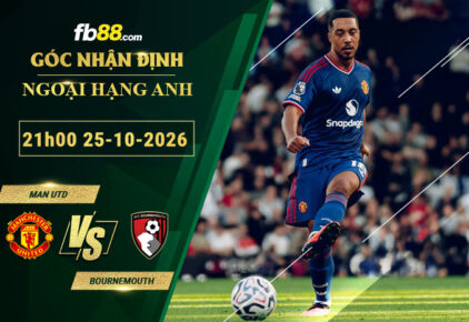 fb88-soi-keo-tran-dau-Man-Utd-vs-Bournemouth-25-10-2026