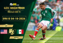 fb88-soi-keo-tran-dau-My-vs-Mexico-04-10-2026