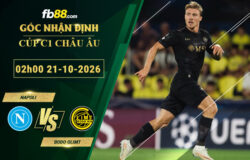 fb88-soi-keo-tran-dau-Napoli-vs-Bodo-Glimt-21-10-2026