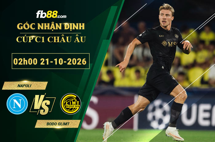 fb88-soi-keo-tran-dau-Napoli-vs-Bodo-Glimt-21-10-2026