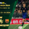 fb88-soi-keo-tran-dau-PSG-vs-Barcelona-21-10-2026