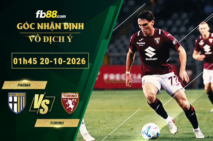 fb88-bang-keo-tran-dau-Parma-vs-Torino-20-10-2026