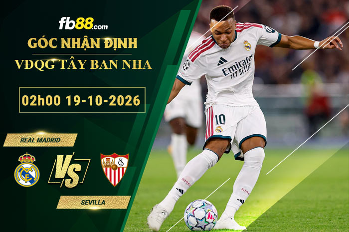 fb88-soi-keo-tran-dau-Real-Madrid-vs-Sevilla-19-10-2026