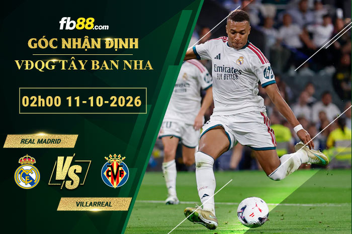 fb88-soi-keo-tran-dau-Real-Madrid-vs-Villarreal-11-10-2026