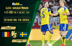fb88-bang-keo-tran-dau-Romania-vs-Thuy-Dien-06-10-2026