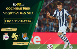 fb88-soi-keo-tran-dau-Sociedad-vs-Deportivo-11-10-2026
