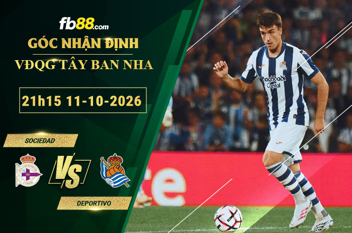 fb88-soi-keo-tran-dau-Sociedad-vs-Deportivo-11-10-2026
