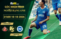 fb88-soi-keo-tran-dau-Sunderland-vs-Brighton-10-10-2026
