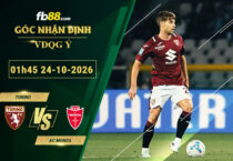 fb88-soi-keo-tran-dau-Torino-vs-AC-Monza-24-10-2026