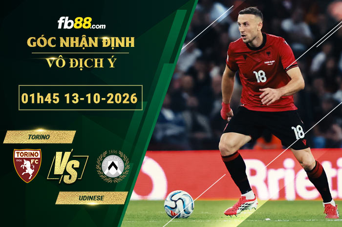 fb88-soi-keo-tran-dau-Torino-vs-Udinese-13-10-2026