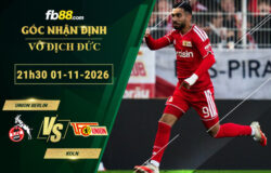fb88-soi-keo-tran-dau-Union-Berlin-vs-Koln-01-11-2026