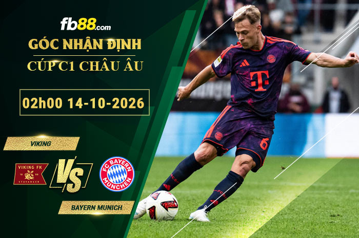 fb88-soi-keo-tran-dau-Viking-vs-Bayern-Munich-14-10-2026